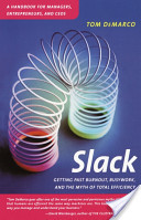 Bookcover for Slack by Tom DeMarco.